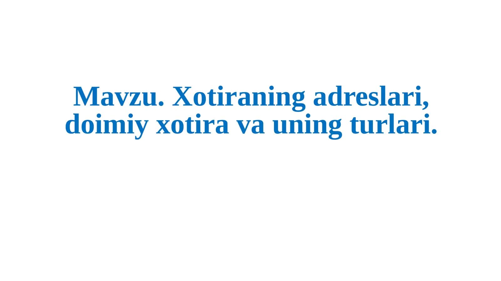 Kompyuter dasturlarining xotirasi 1