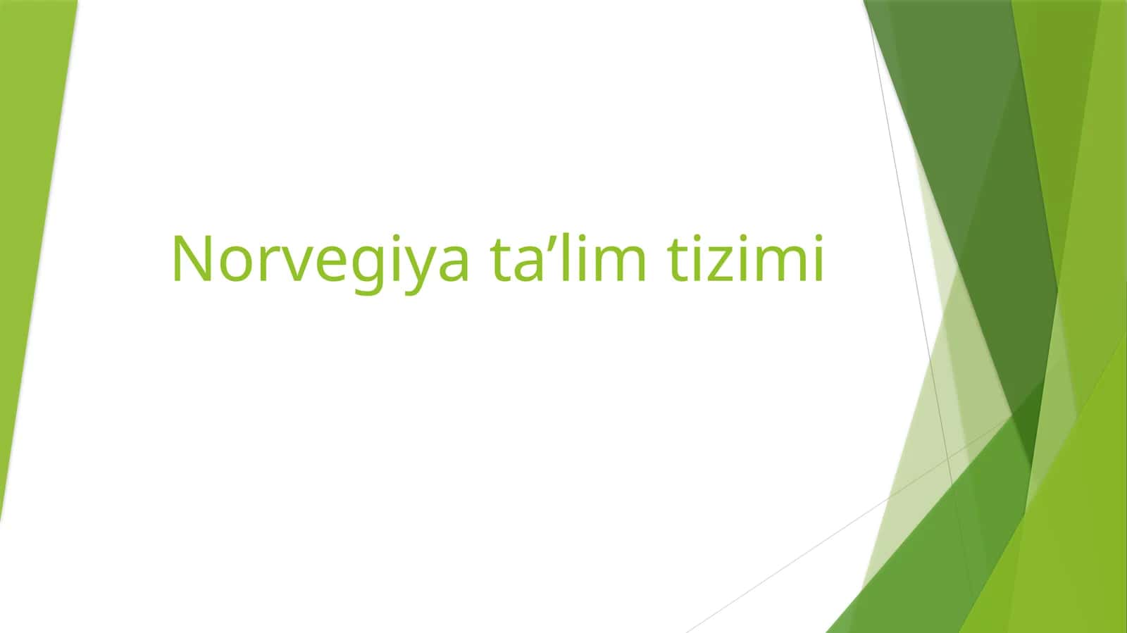 Norvegiya ta’lim tizimi 1