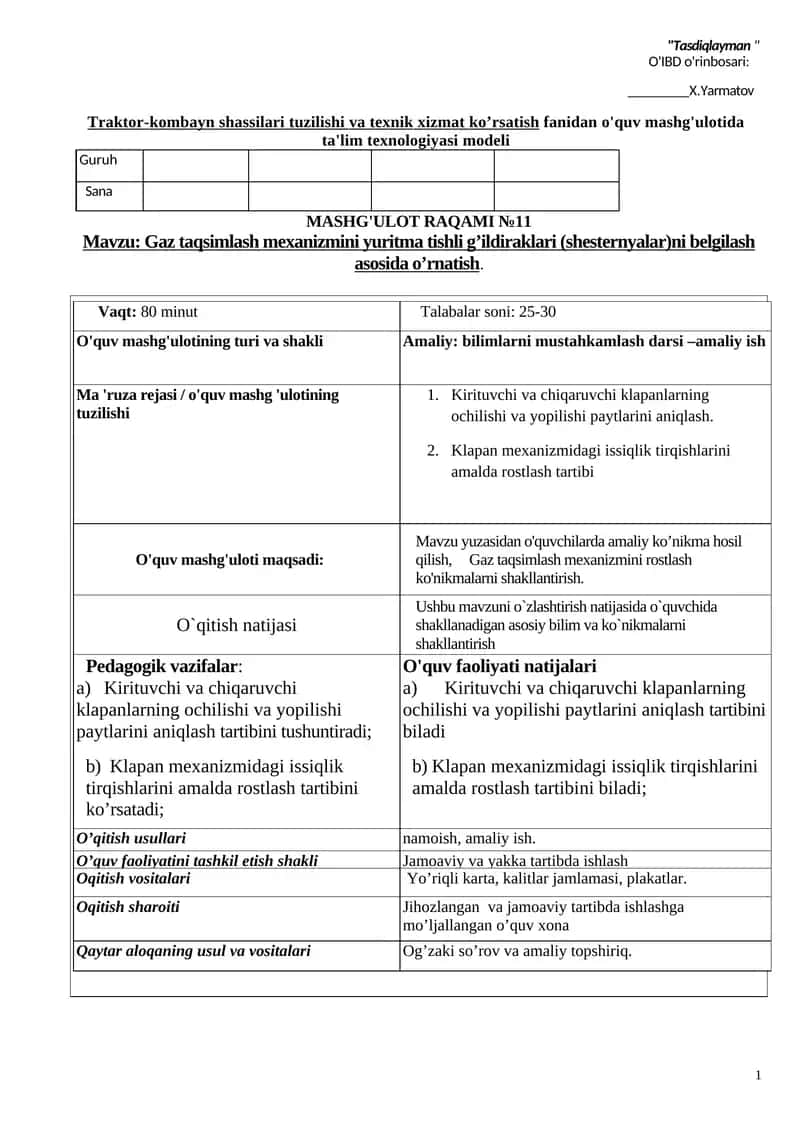 Traktor-kombayn shassilari tuzilishi va texnik xizmat ko’rsatish fаnidan o'quv mashg'ulotida ta'lim texnologiyasi modeli 1