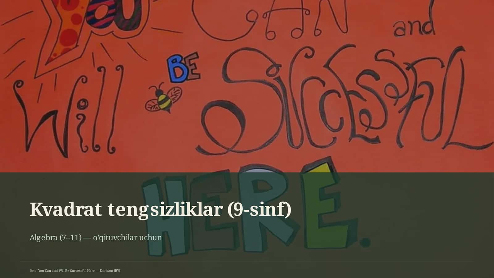 Kvadrat tengsizliklar (9-sinf) 1