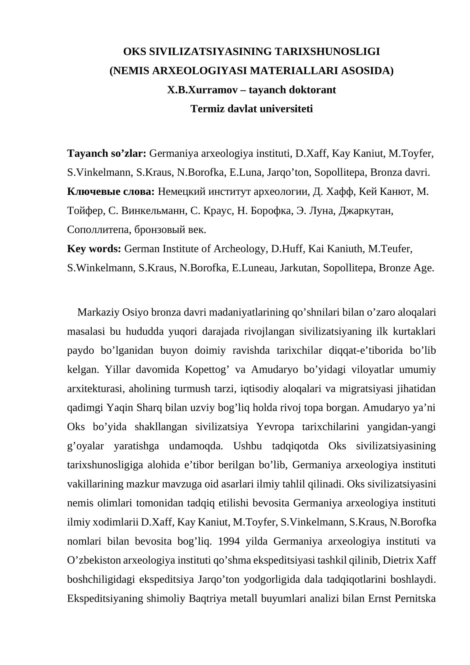 OKS SIVILIZATSIYASINING TARIXSHUNOSLIGI (NEMIS ARXEOLOGIYASI MATERIALLARI ASOSIDA) 1