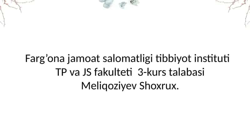 tibbiyotga oid prezentatsiya 1