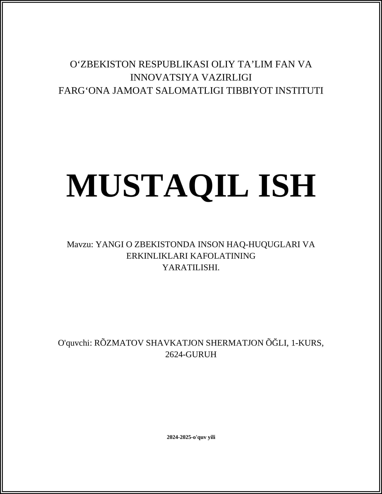 YANGI O ZBEKISTONDA INSON HAQ-HUQUGLARI VA ERKINLIKLARI KAFOLATINING YARATILISHI 1
