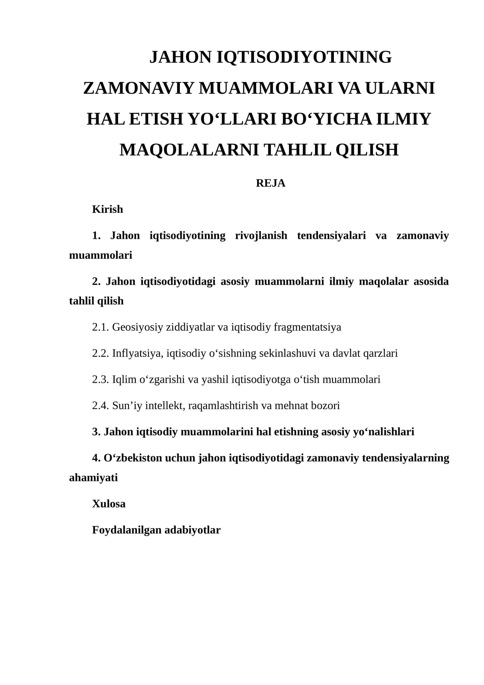 JAHON IQTISODIYOTINING ZAMONAVIY MUAMMOLARI VA ULARNI HAL ETISH YO‘LLARI BO‘YICHA ILMIY MAQOLALARNI TAHLIL QILISH 1