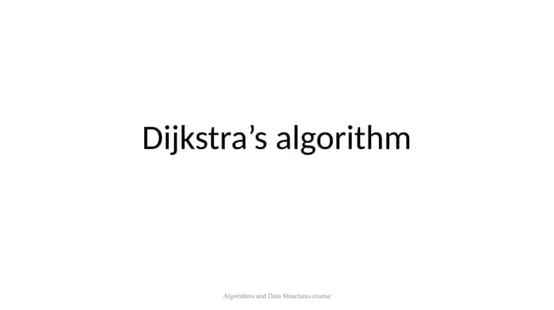 Dijkstra’s algorithm 1