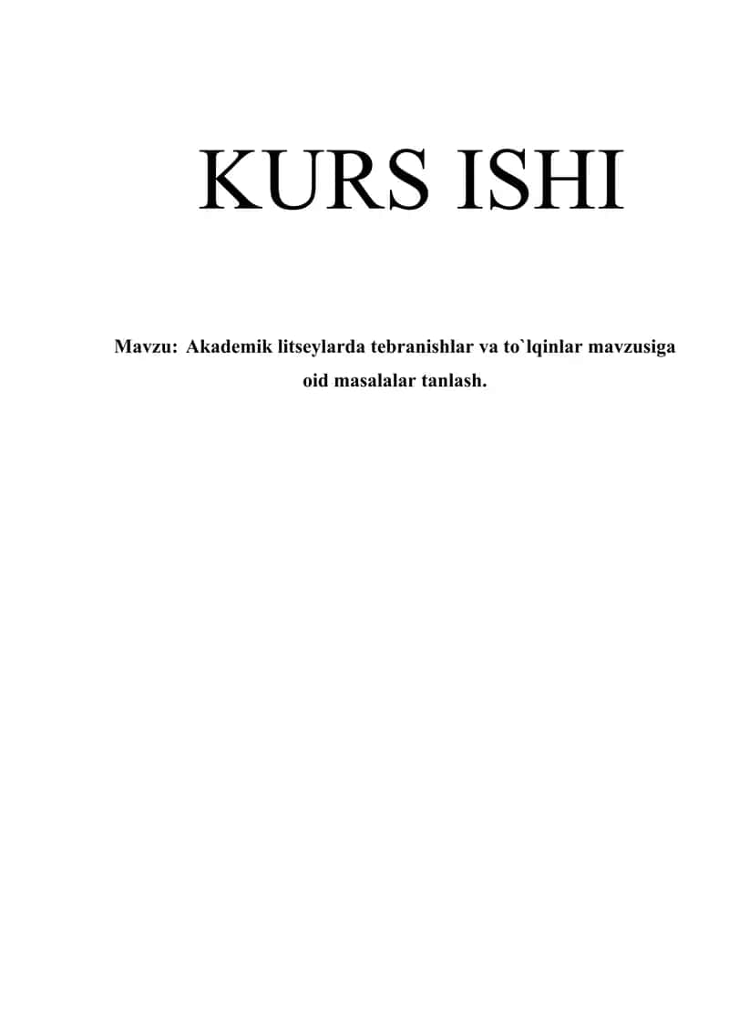 Akademik litseylarda tebranishlar va to`lqinlar mavzusiga oid masalalar tanlash. 1