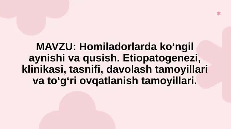 Homiladorlarda ko‘ngil aynishi va qusish 1