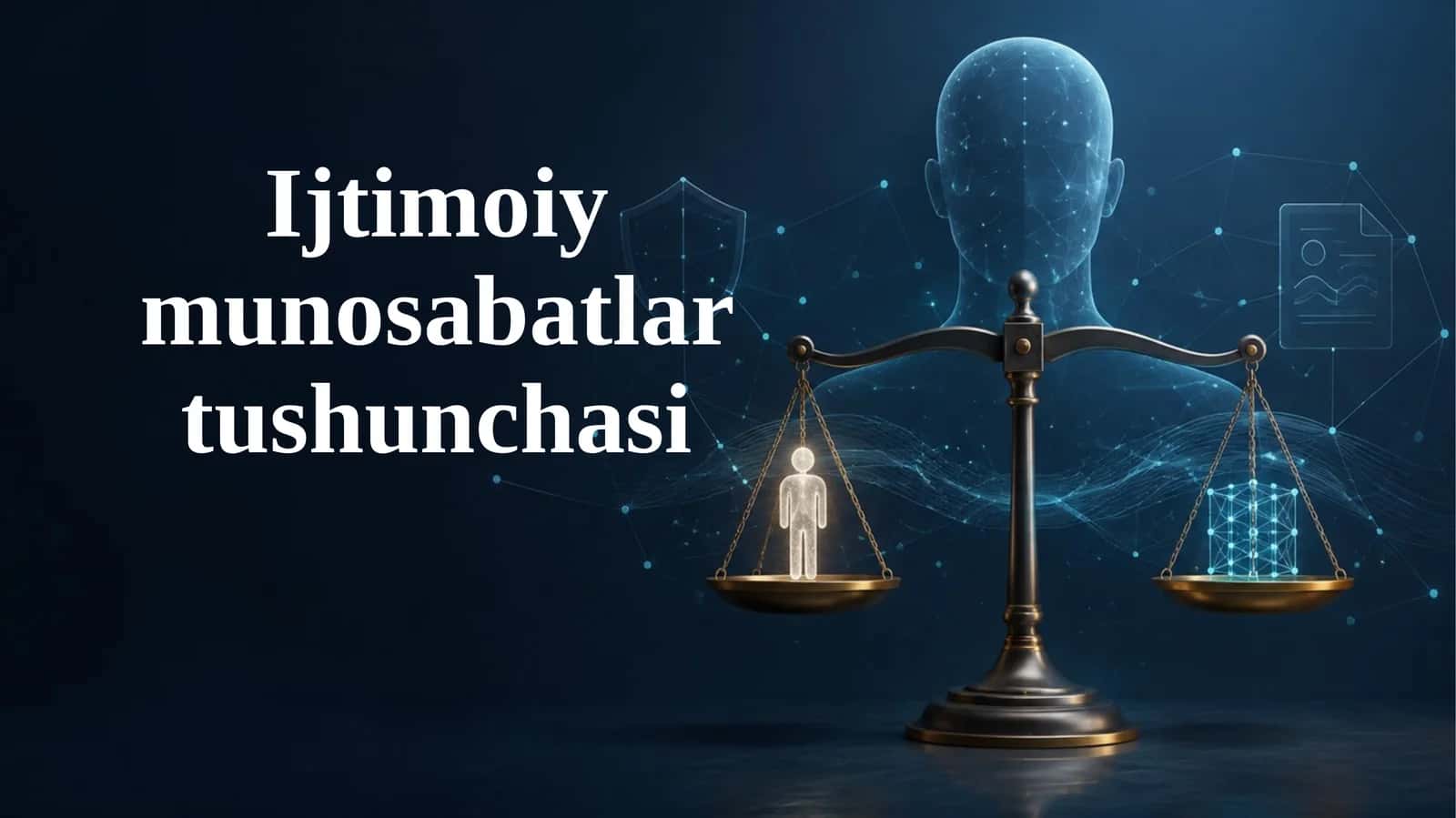 Ijtimoiy munosabatlar tushunchasi 1