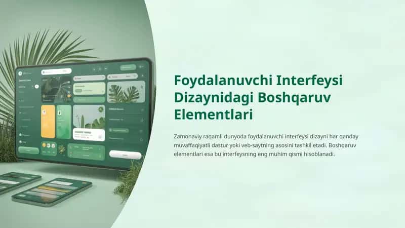 Foydalanuvchi Interfeysi Dizaynidagi Boshqaruv Elementlari 1