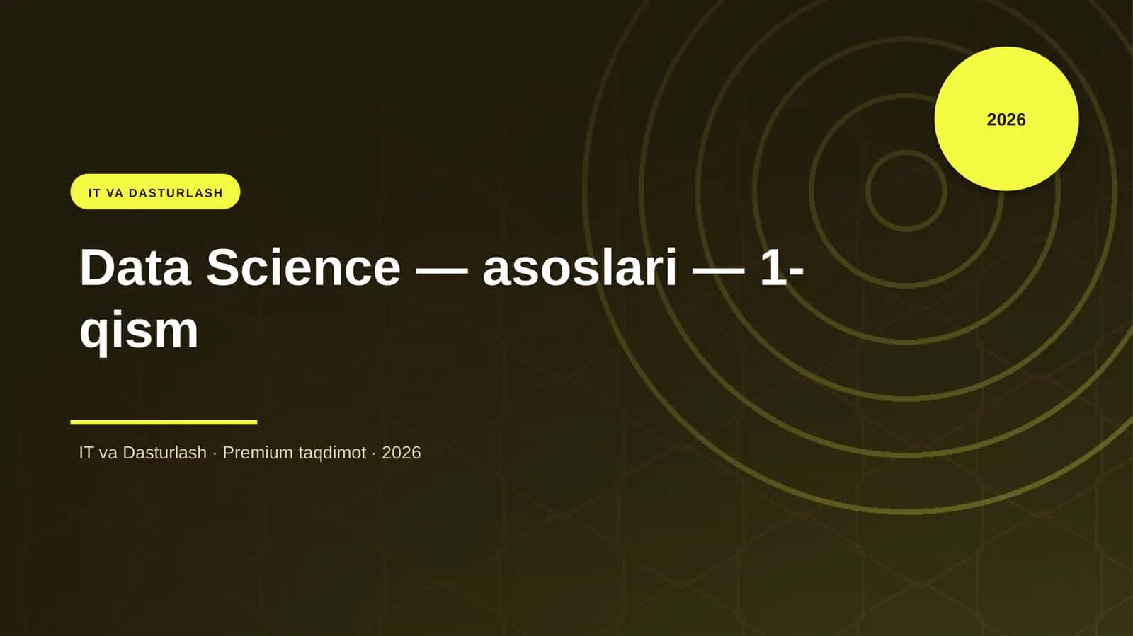 Data Science — asoslari — 1-qism 1