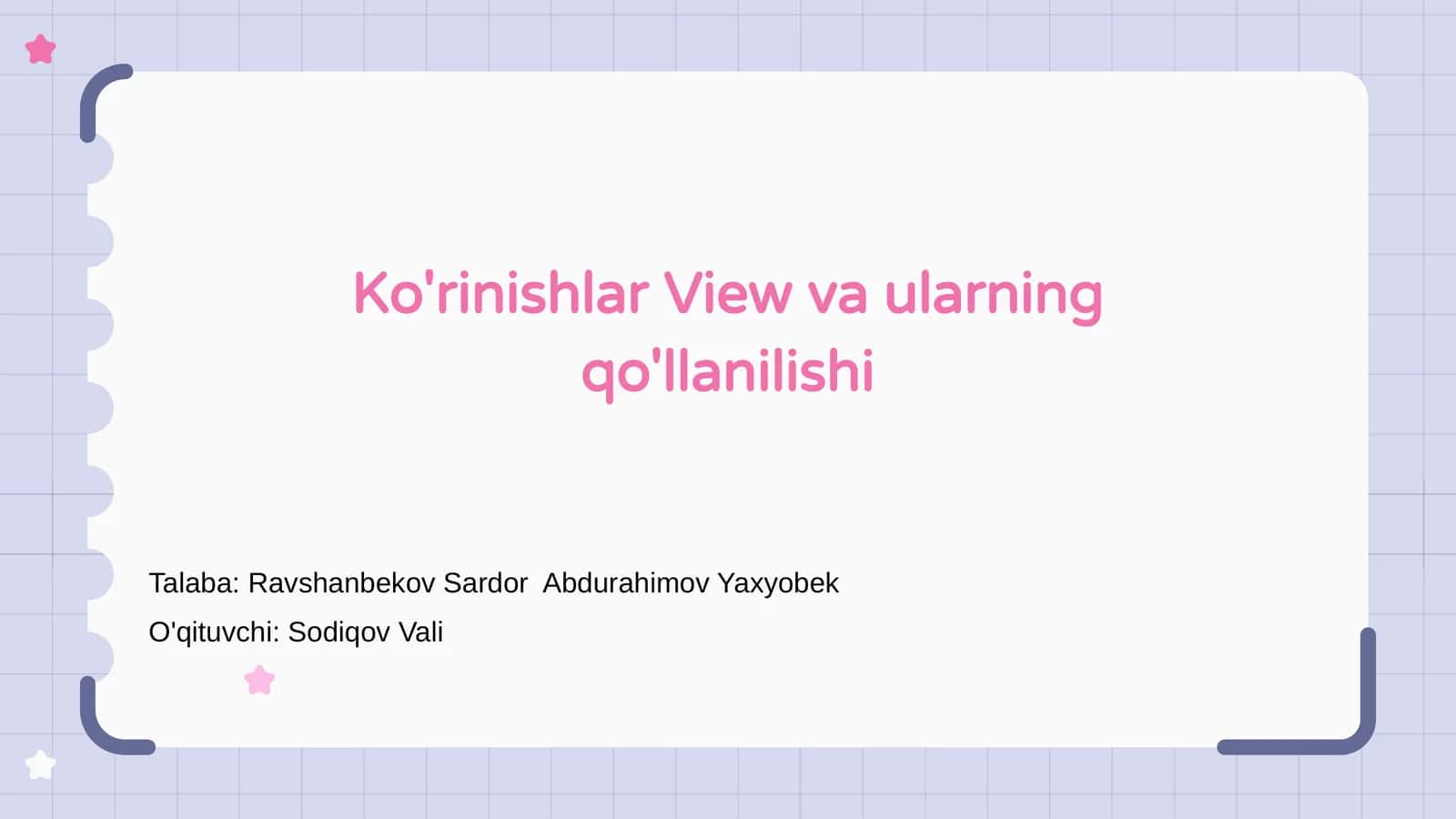 Ko'rinishlar (View) 1