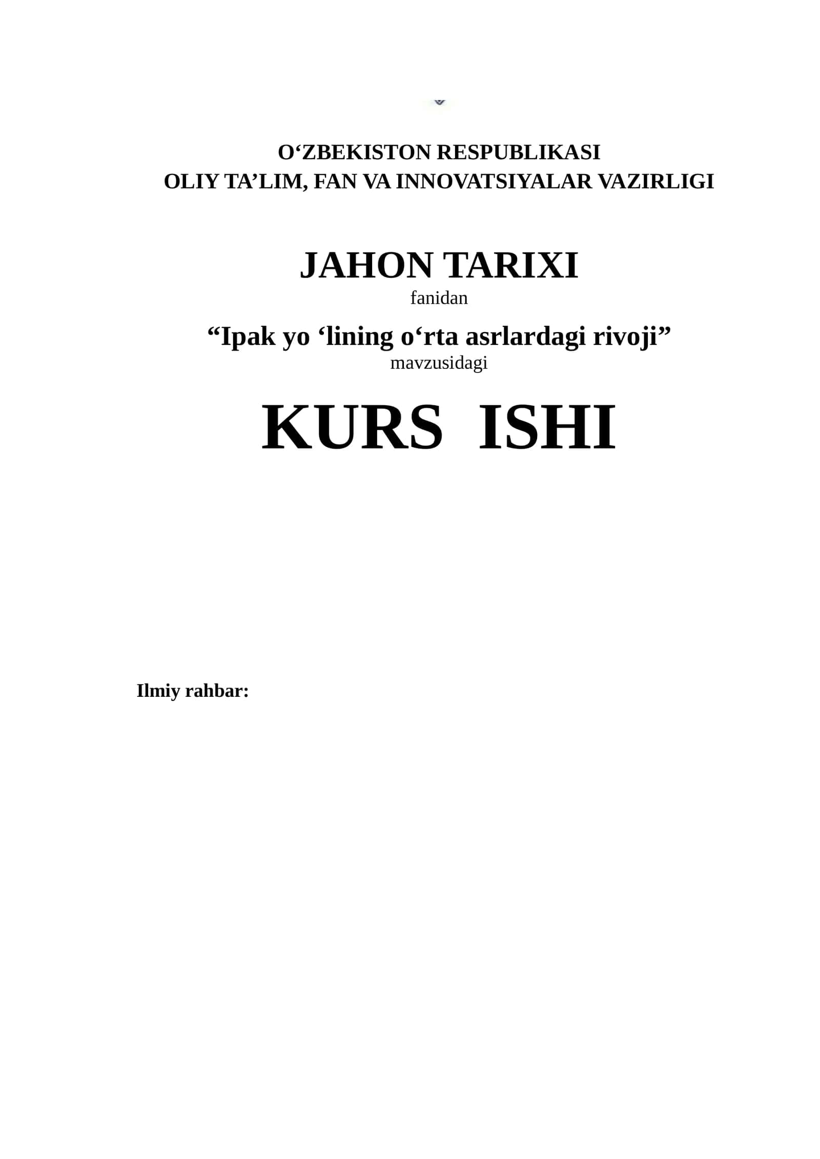 Ipak yo ‘lining o‘rta asrlardagi rivoji 1