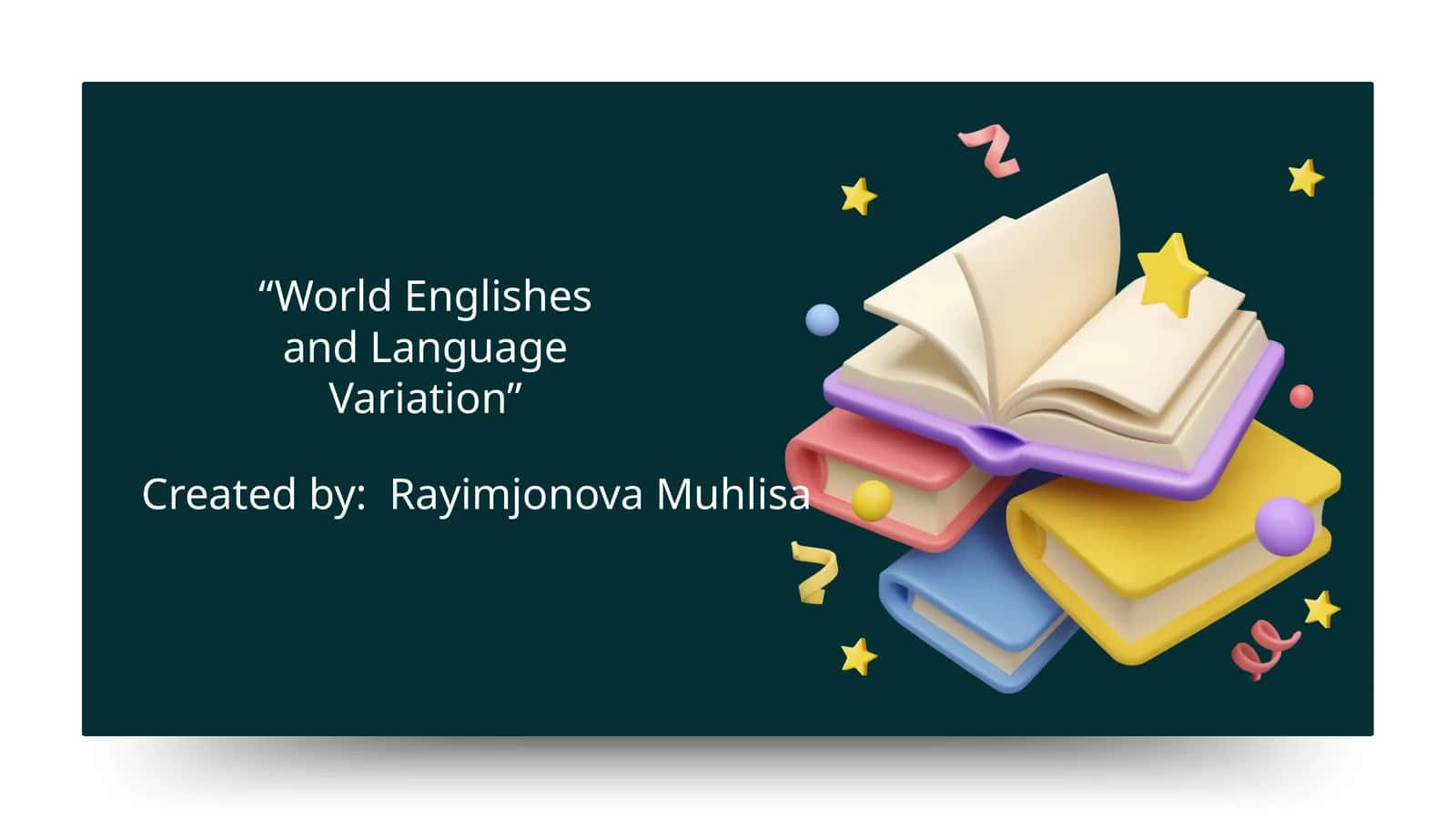 World Englishes and Language Variation 1