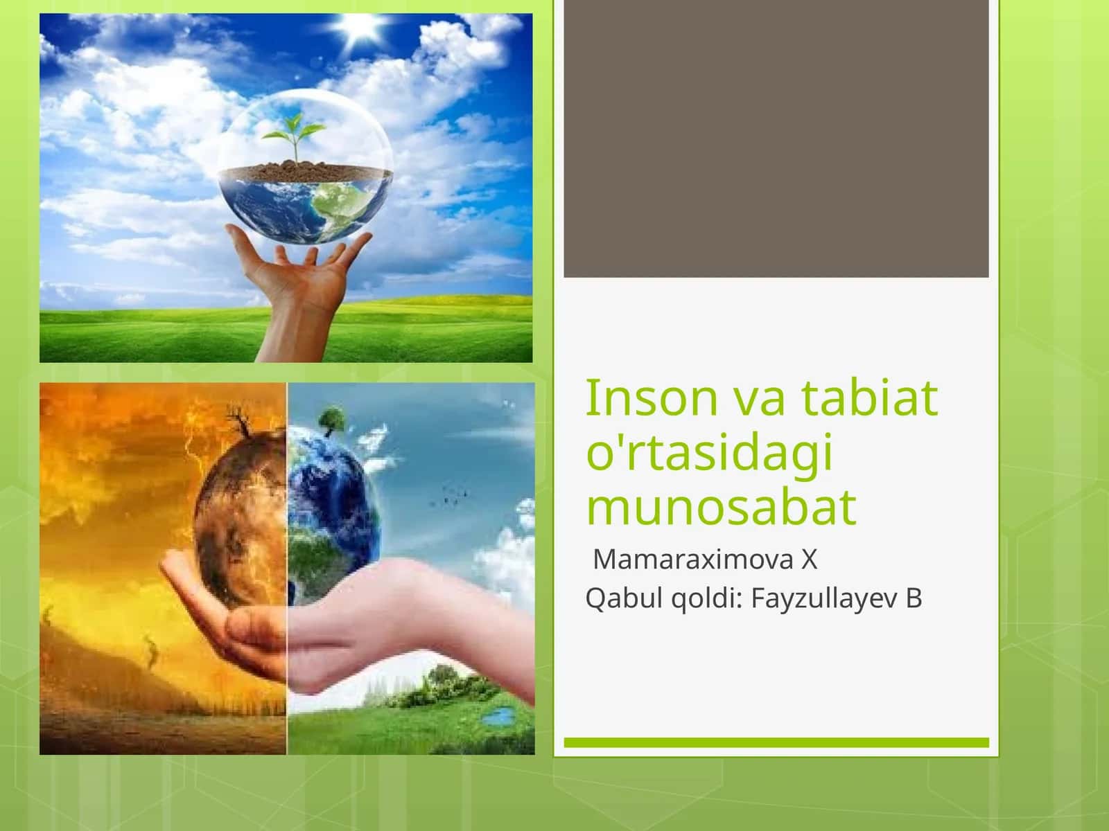Inson va tabiat o'rtasidagi munosabat 1