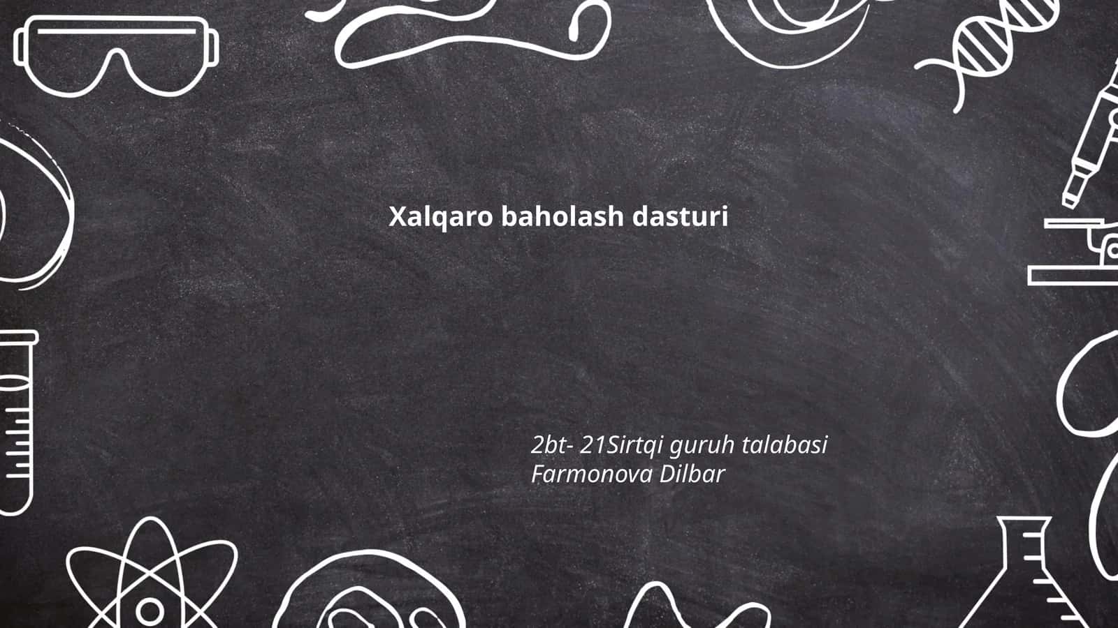 Xalqaro baholash dasturi 1