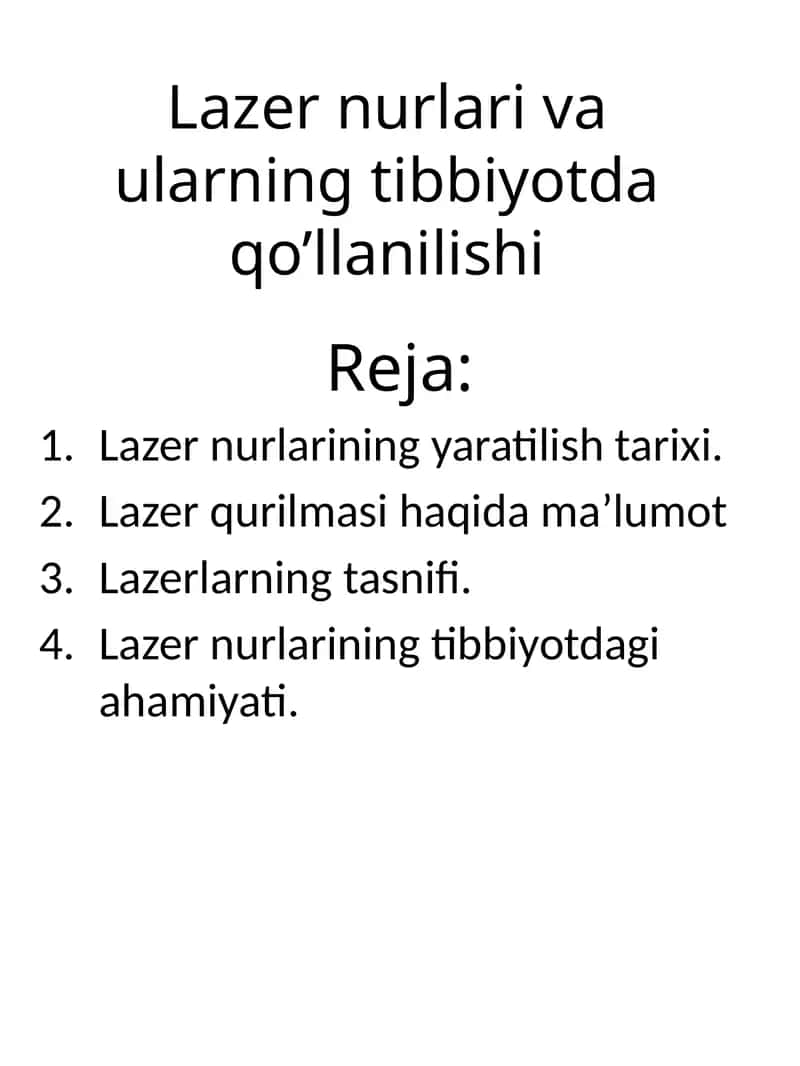 Lazernurlar va ularning tibbiyotda qo'llanilishi 1