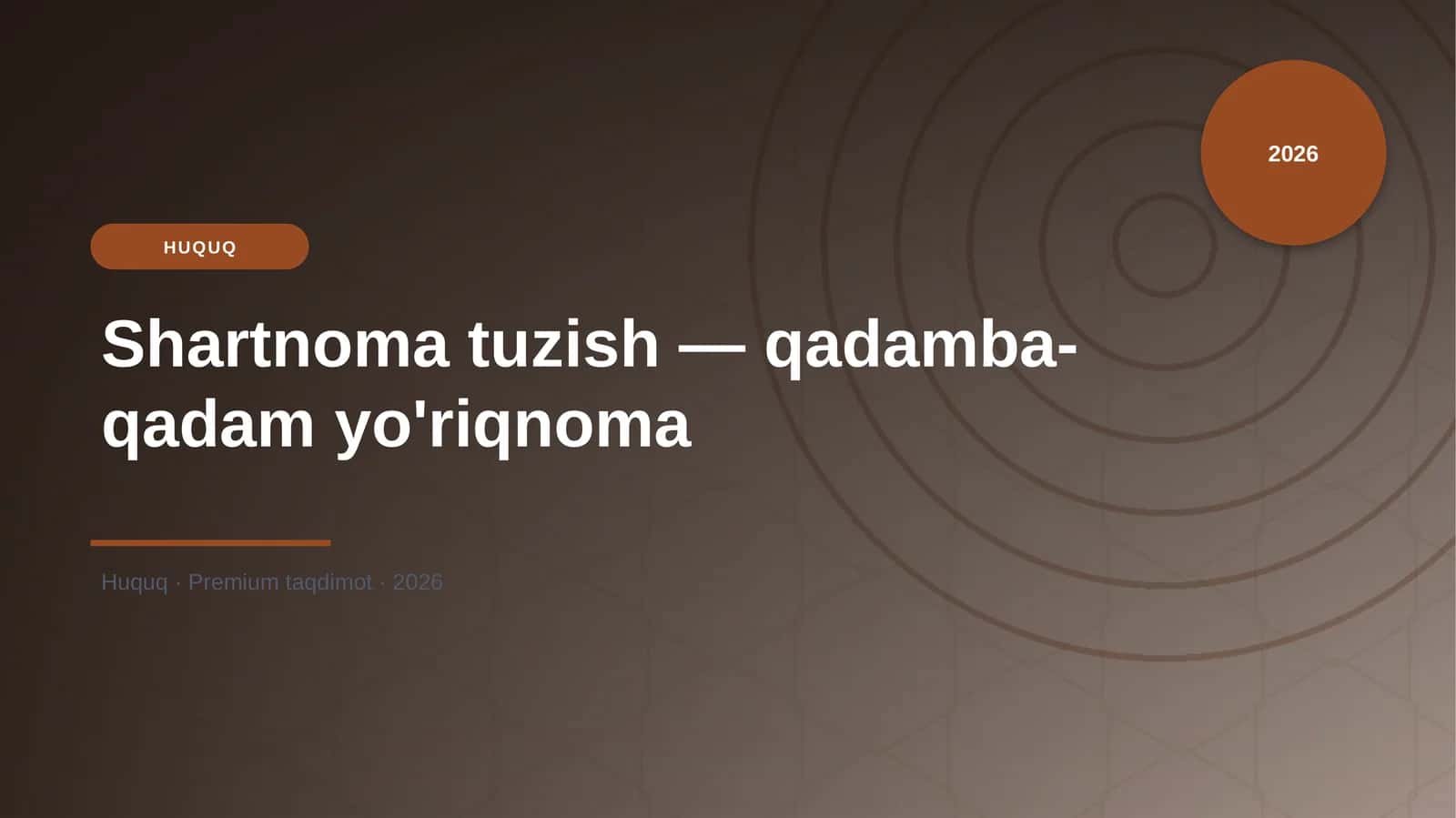 Shartnoma tuzish — qadamba-qadam yo'riqnoma 1
