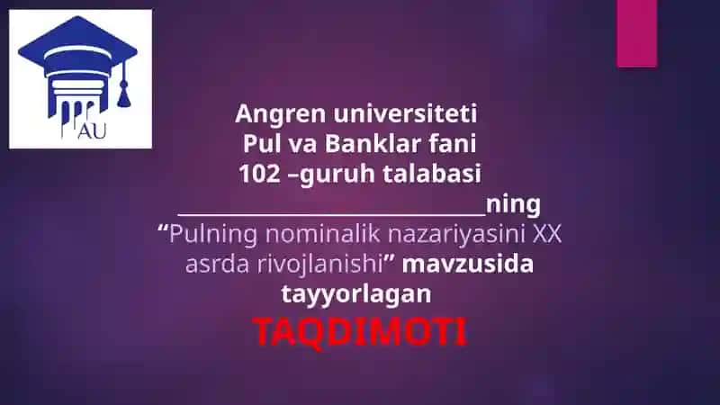 XX Asrda Pulning Nominalik Nazariyasi