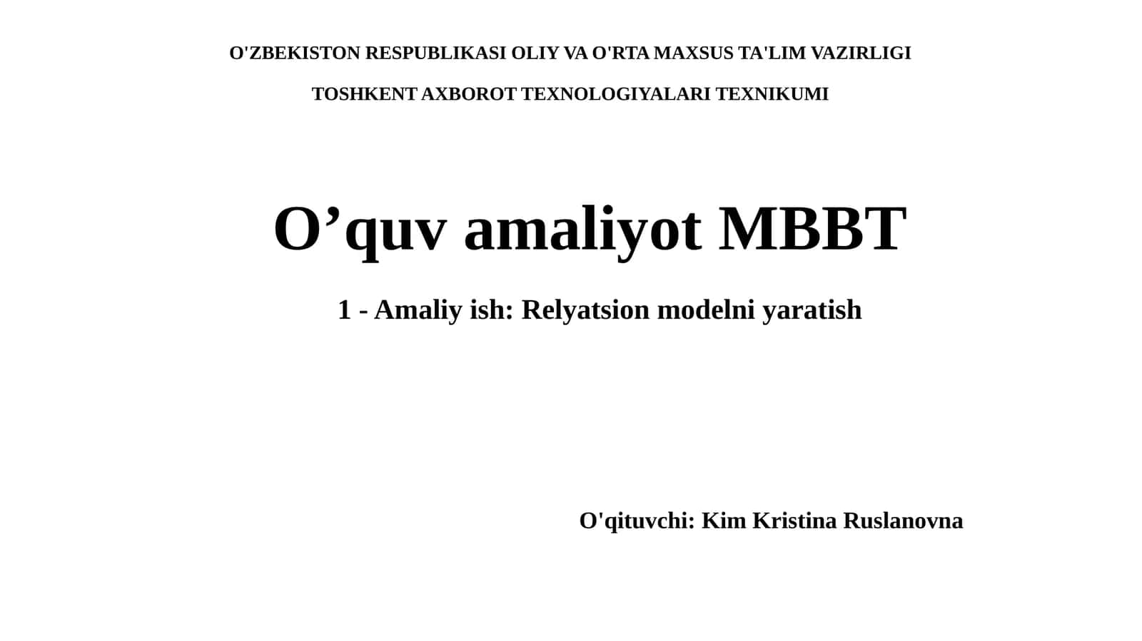 1 -Amaliyish:Relyatsionmodelniyaratish 1