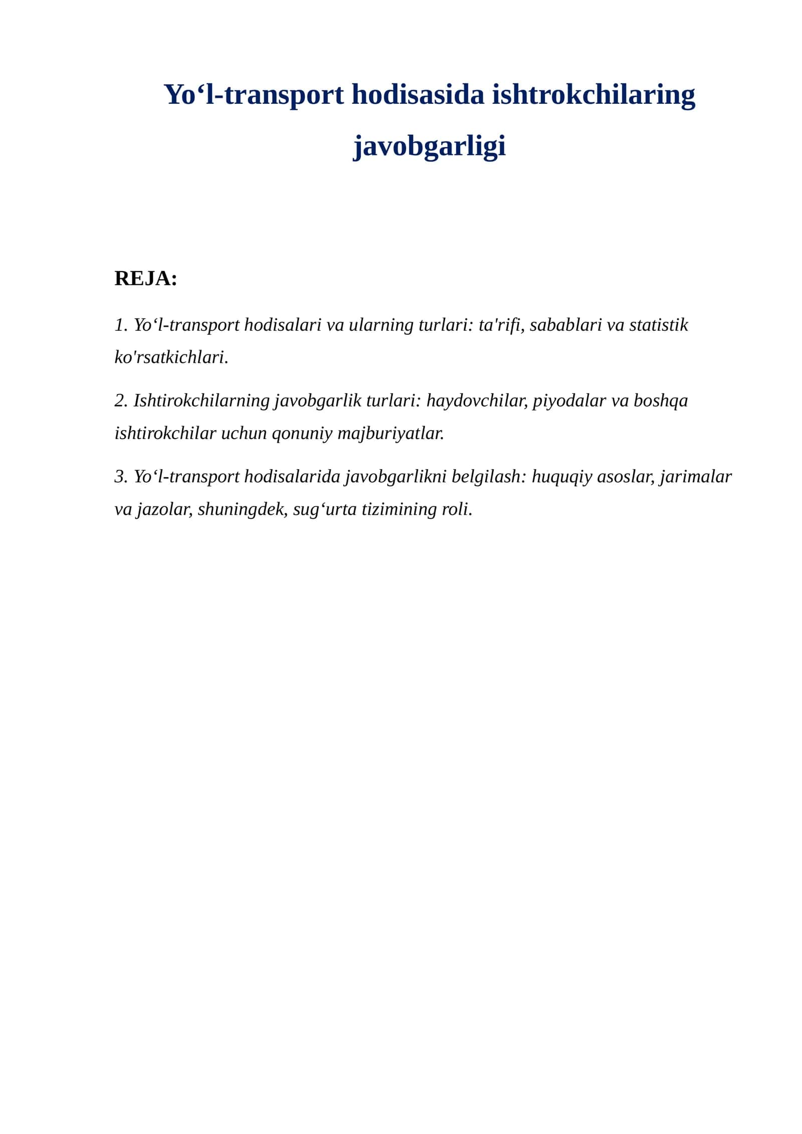 Yoʻl-transport hodisasida ishtrokchilaring javobgarligi 1