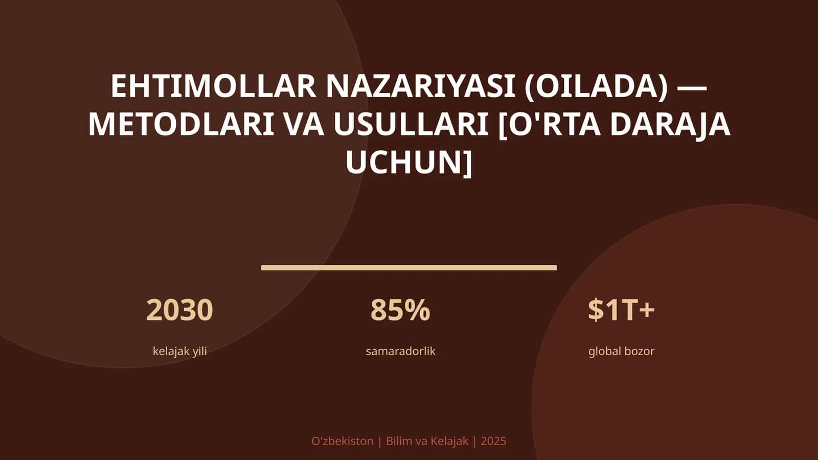 Ehtimollar nazariyasi (oilada) — metodlari va usullari [o'rta daraja uchun] 1