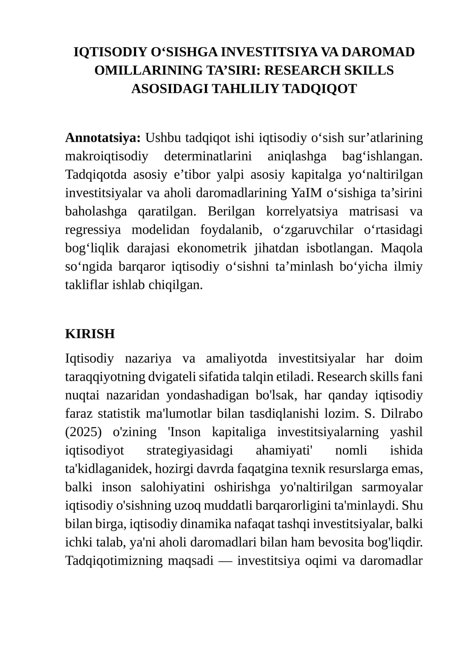 IQTISODIY O‘SISHGA INVESTITSIYA VA DAROMAD OMILLARINING TA’SIRI: RESEARCH SKILLS ASOSIDAGI TAHLILIY TADQIQOT 1