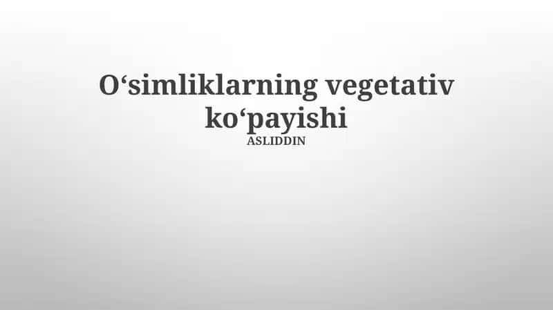 Vegetativ ko'payishning afzalliklari va kamchiliklari 1