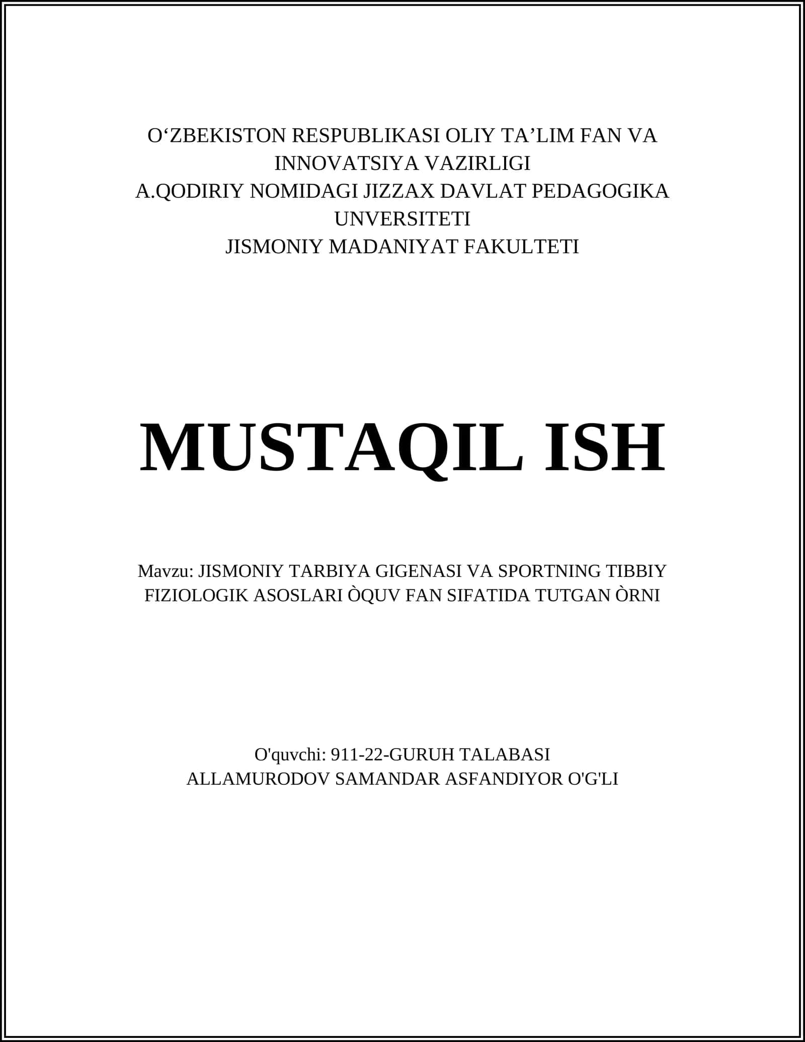 JISMONIY TARBIYA GIGENASI VA SPORTNING TIBBIY FIZIOLOGIK ASOSLARI ÒQUV FAN SIFATIDA TUTGAN ÒRNI 1