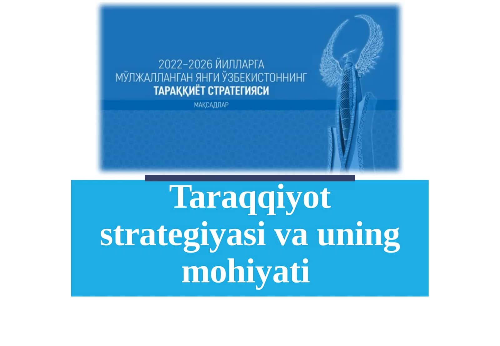 Taraqqiyot strategiyasi va uning mohiyati 1