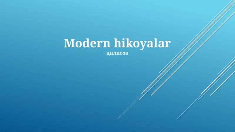 Zamonaviy hikoyalar 1
