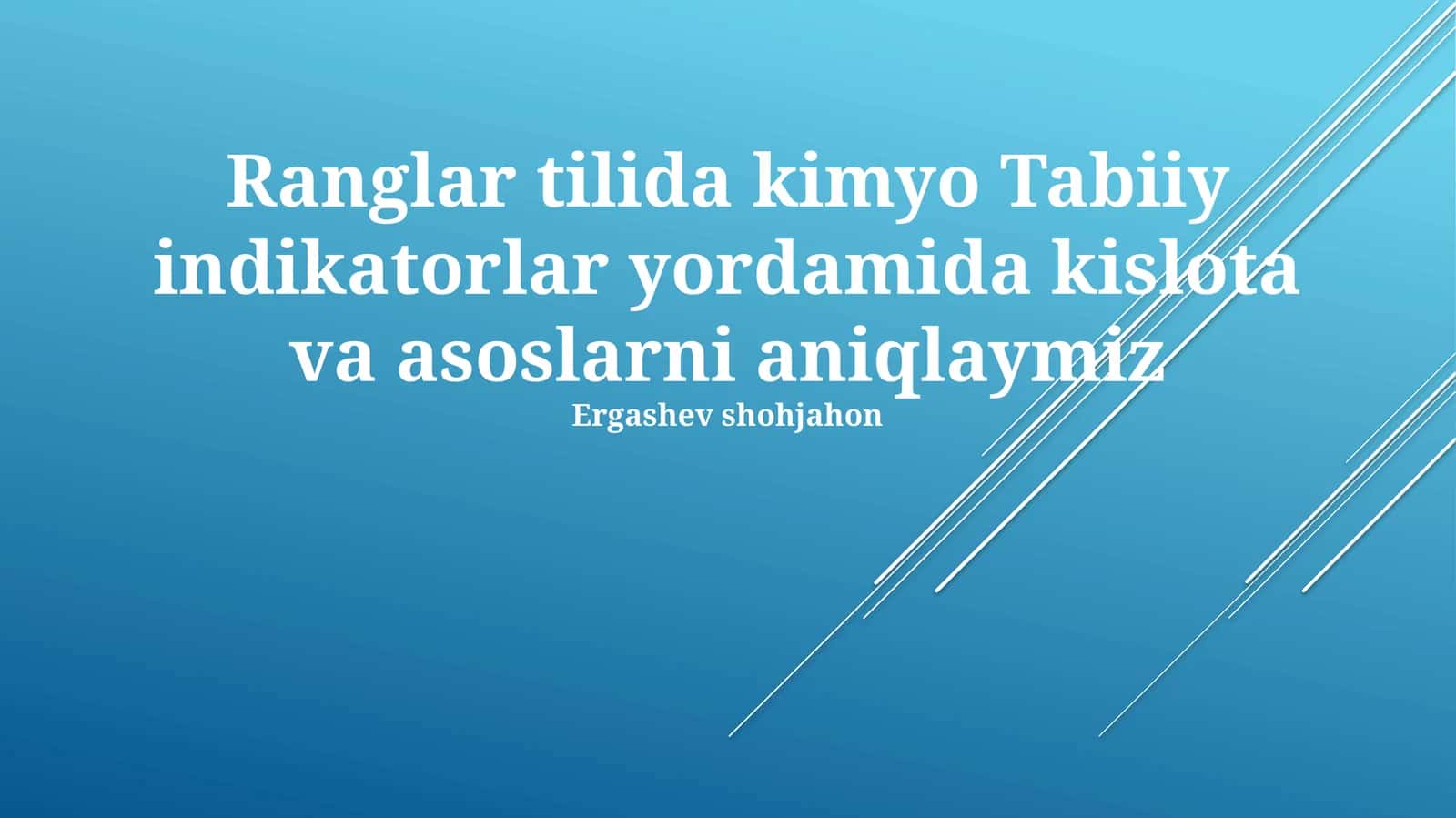 Ranglar tilida kimyo Tabiiy indikatorlar yordamida kislota va asoslarni aniqlaymiz 1