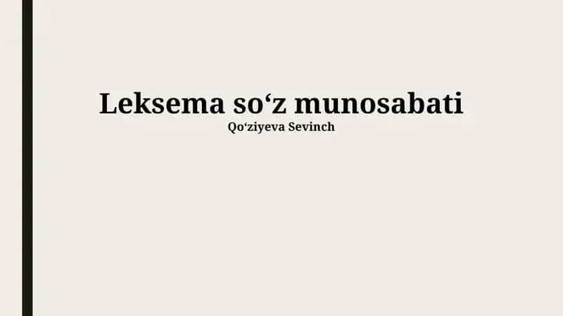 Leksema soʻz munosabati 1