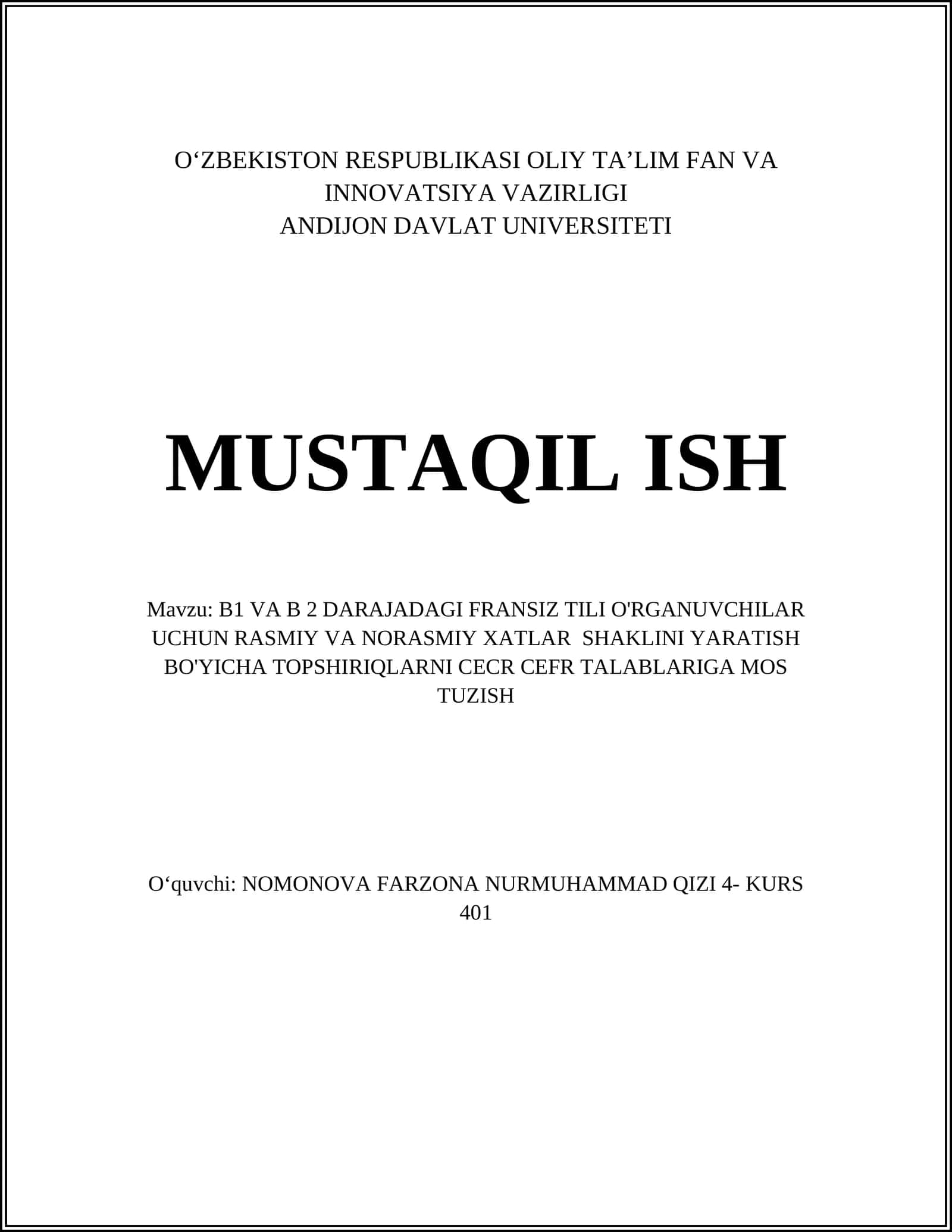 B1 VA B 2 DARAJADAGI FRANSIZ TILI O'RGANUVCHILAR UCHUN RASMIY VA NORASMIY XATLAR SHAKLINI YARATISH 1
