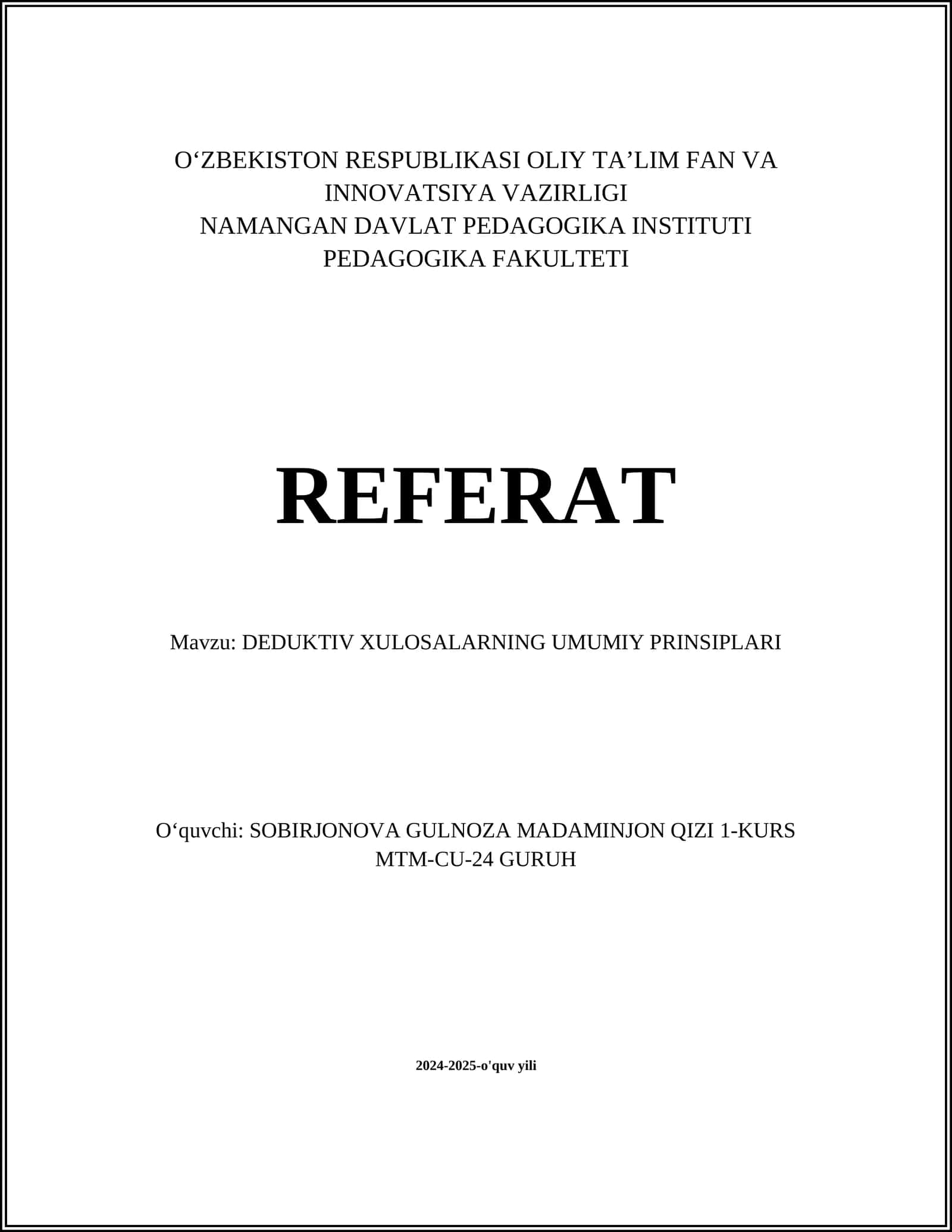 DEDUKTIV XULOSALARNING UMUMIY PRINSIPLARI 1