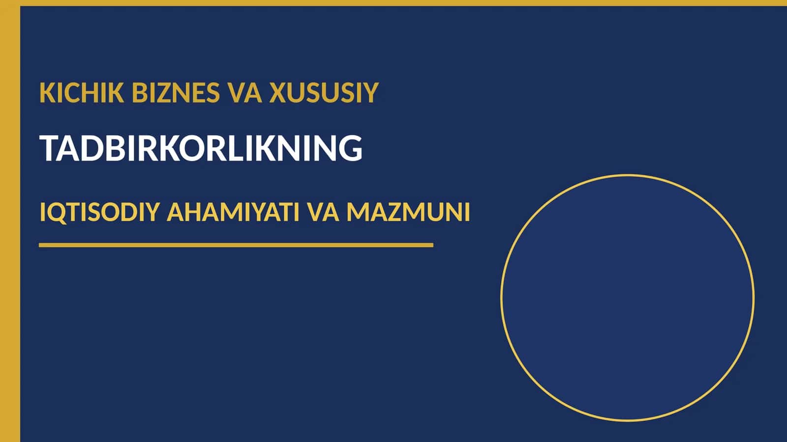 KICHIK BIZNES VA XUSUSIY 1
