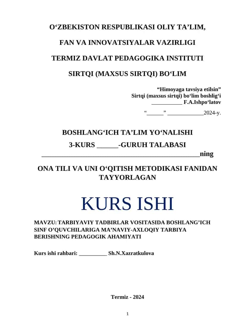TARBIYAVIY TADBIRLAR VOSITASIDA BOSHLANG’ICH SINF O’QUVCHILARIGA MA’NAVIY-AXLOQIY TARBIYA BERISHNING PEDAGOGIK AHAMIYATI 1