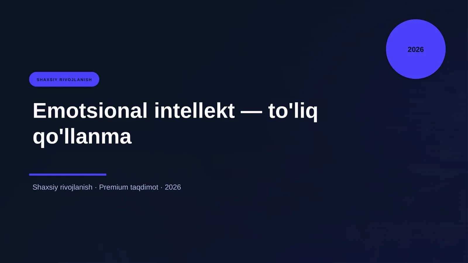 Emotsional intellekt — to'liq qo'llanma 1