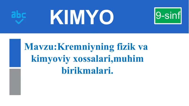 Kremniyning fizika va kimyoviy xossalari 1