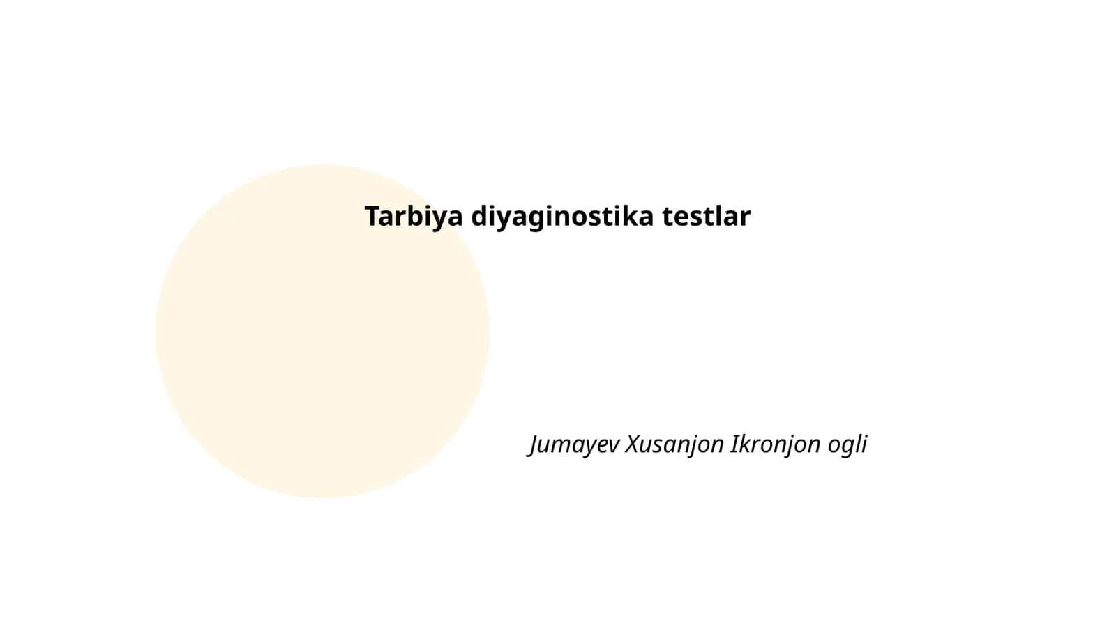 Tarbiya diyaginostika testlar 1