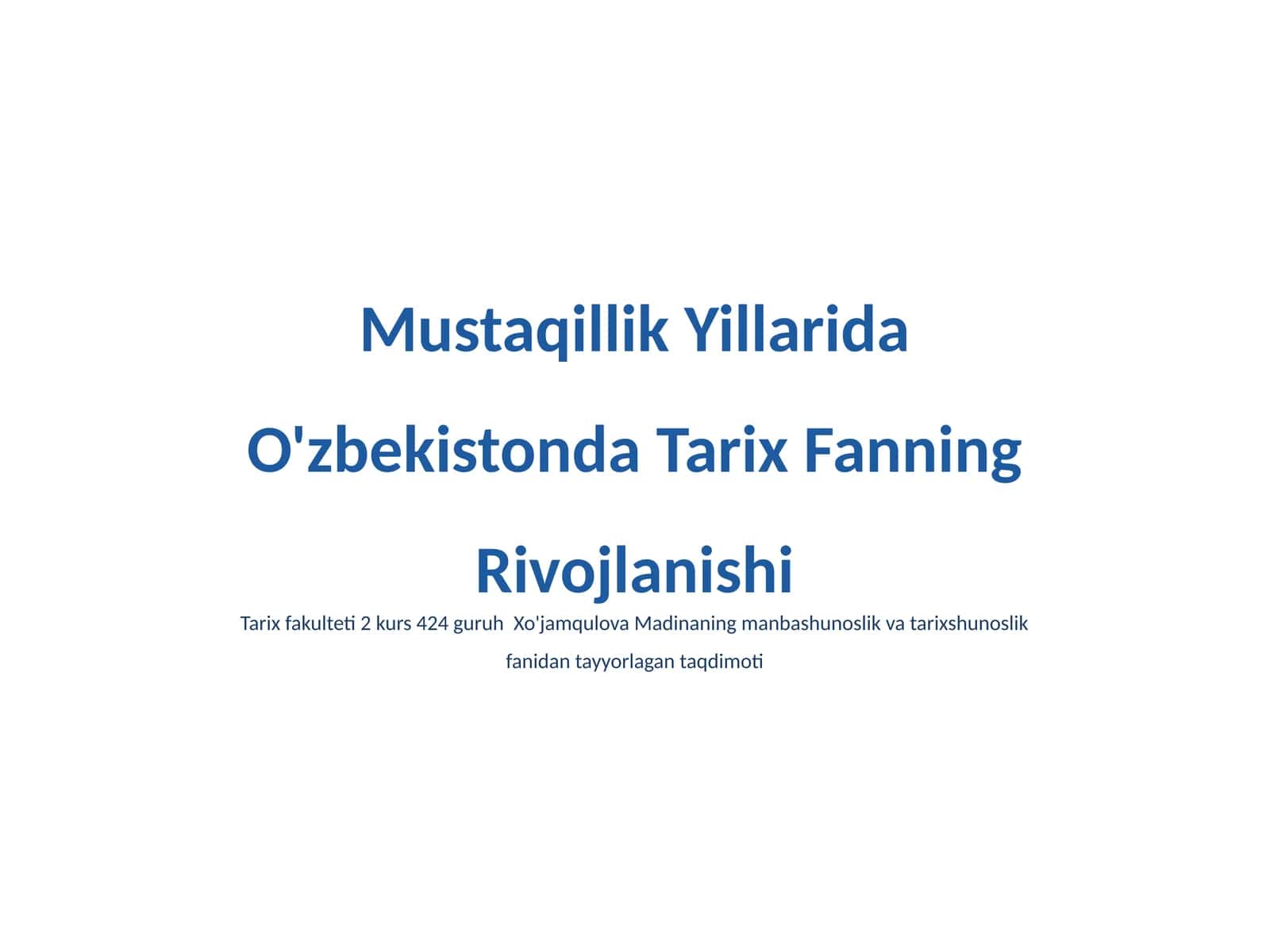O'zbekistonda Tarix Fanning Rivojlanishi 1
