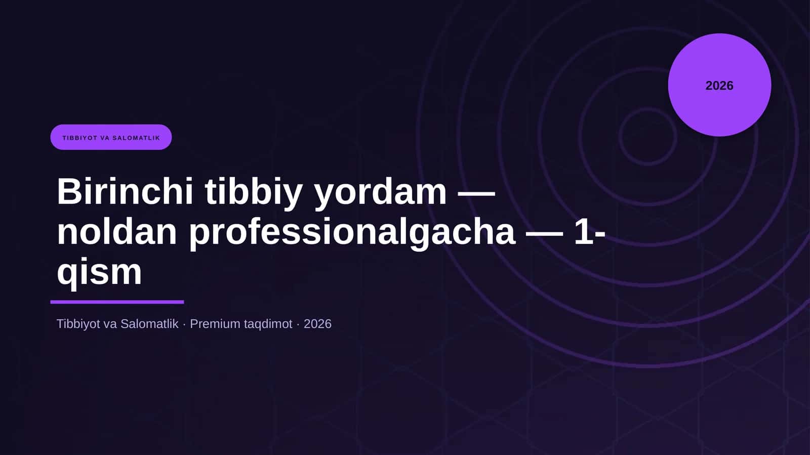 Birinchi tibbiy yordam — noldan professionalgacha — 1-qism 1