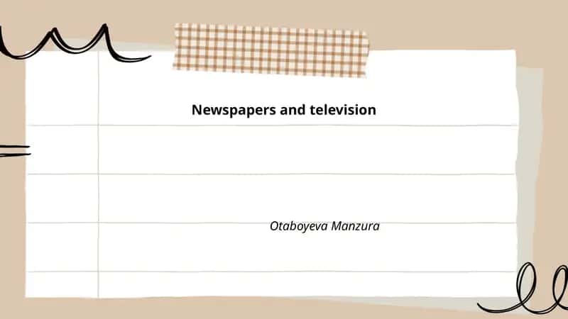 Newspapers and television 1