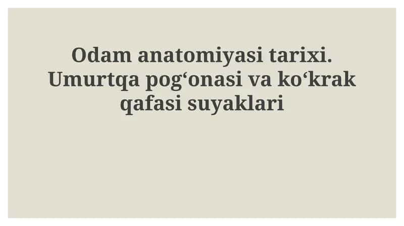 Odamanatomiyasi Tarixi 1