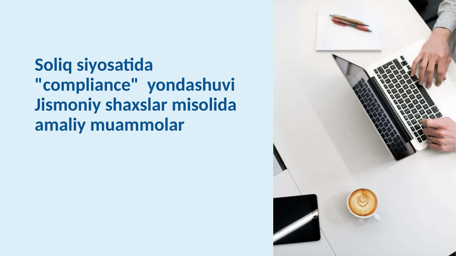 Soliq siyosatida compliance yondashuvi jismoniy shaxslar misolida amaliy muammolar 1