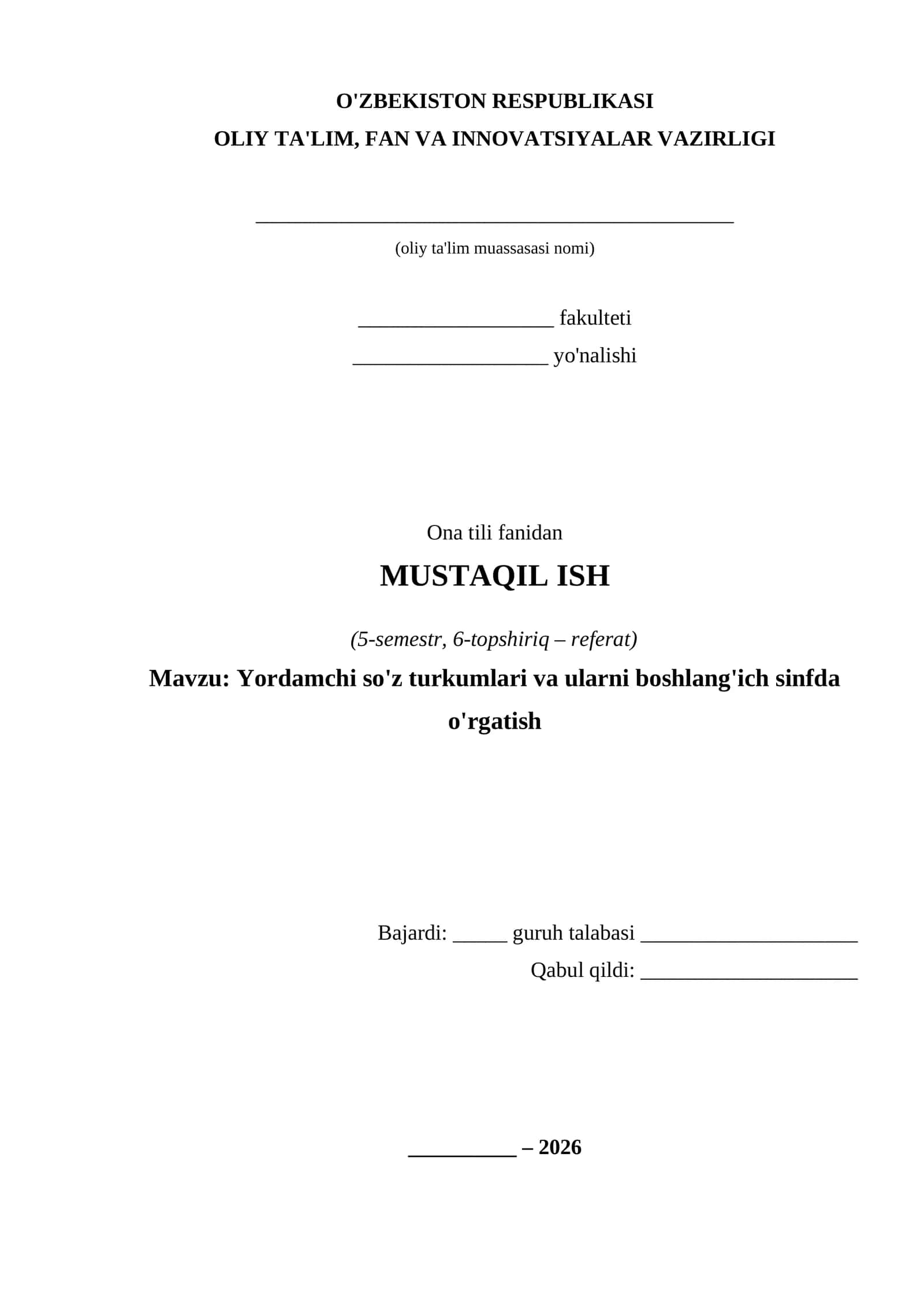 Yordamchi so'z turkumlari va ularni boshlang'ich sinfda o'rgatish 1
