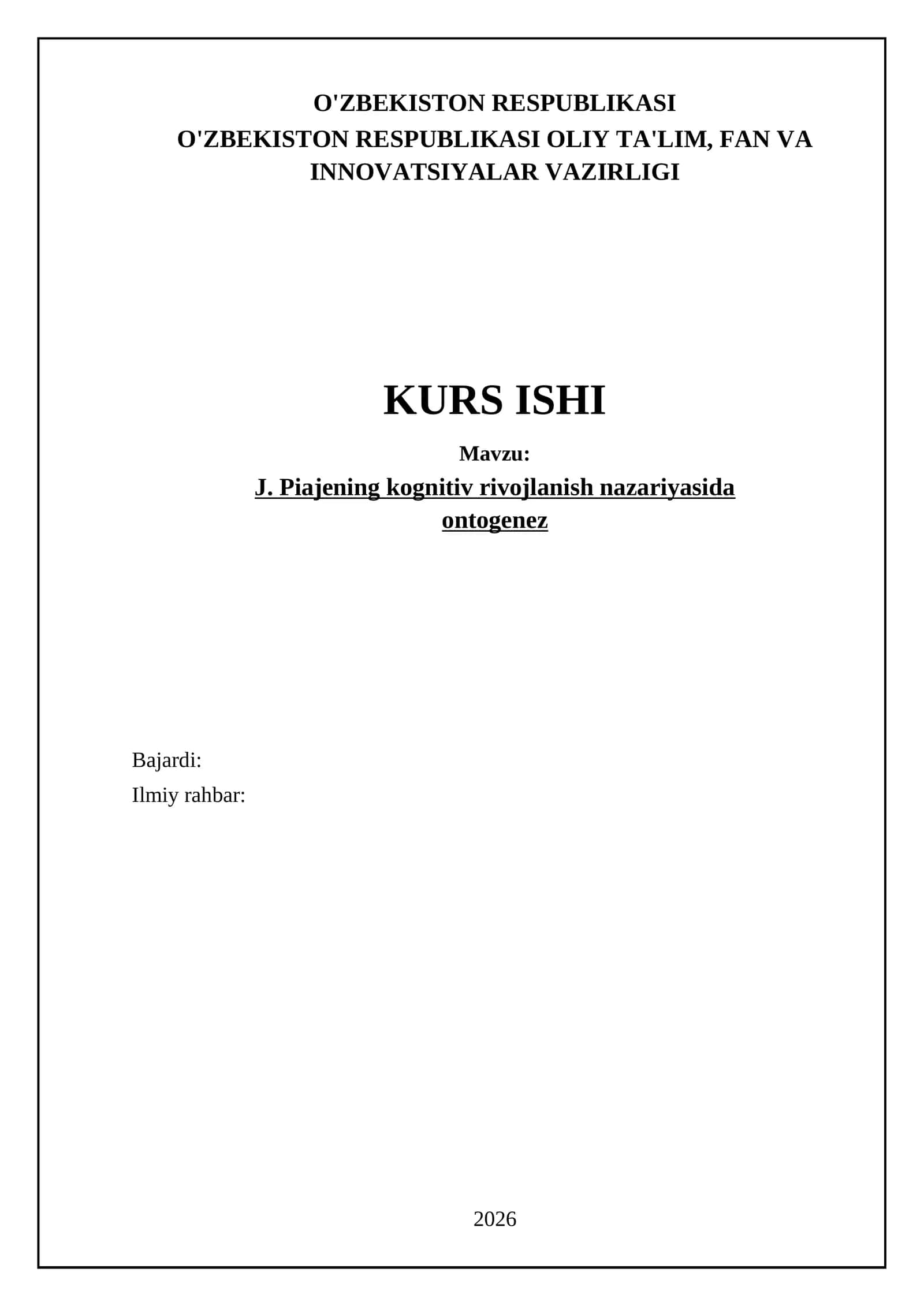 J. Piajening kognitiv rivojlanish nazariyasida ontogenez 1