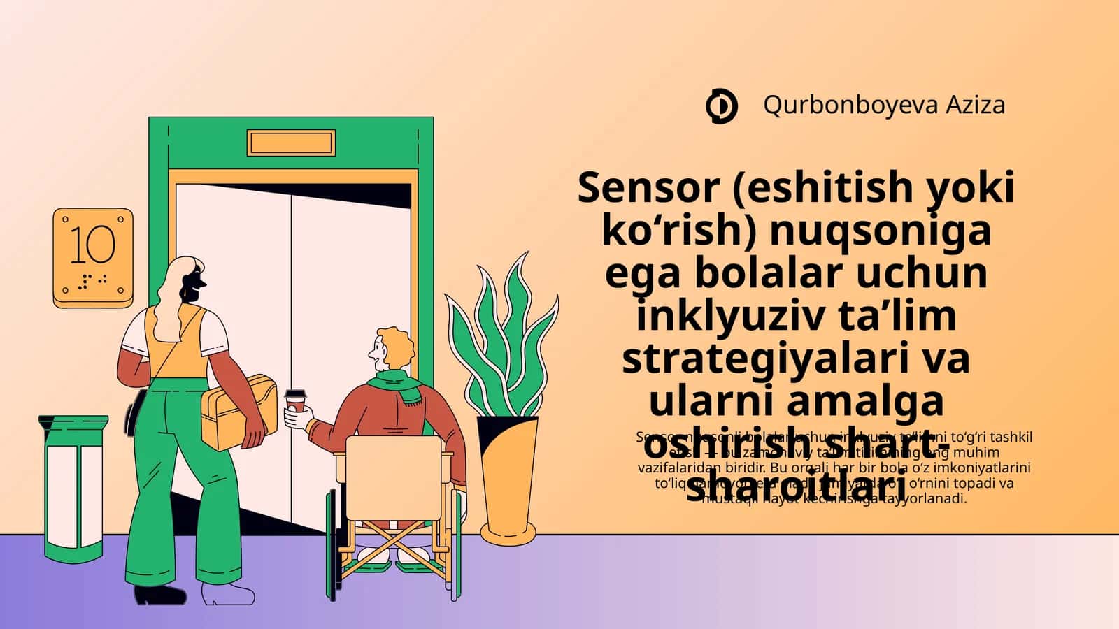 Sensor (eshitish yoki ko‘rish) nuqsoniga ega bolalar uchun inklyuziv ta’lim strategiyalari va ularni amalga oshirish shart-sharoitlari 1