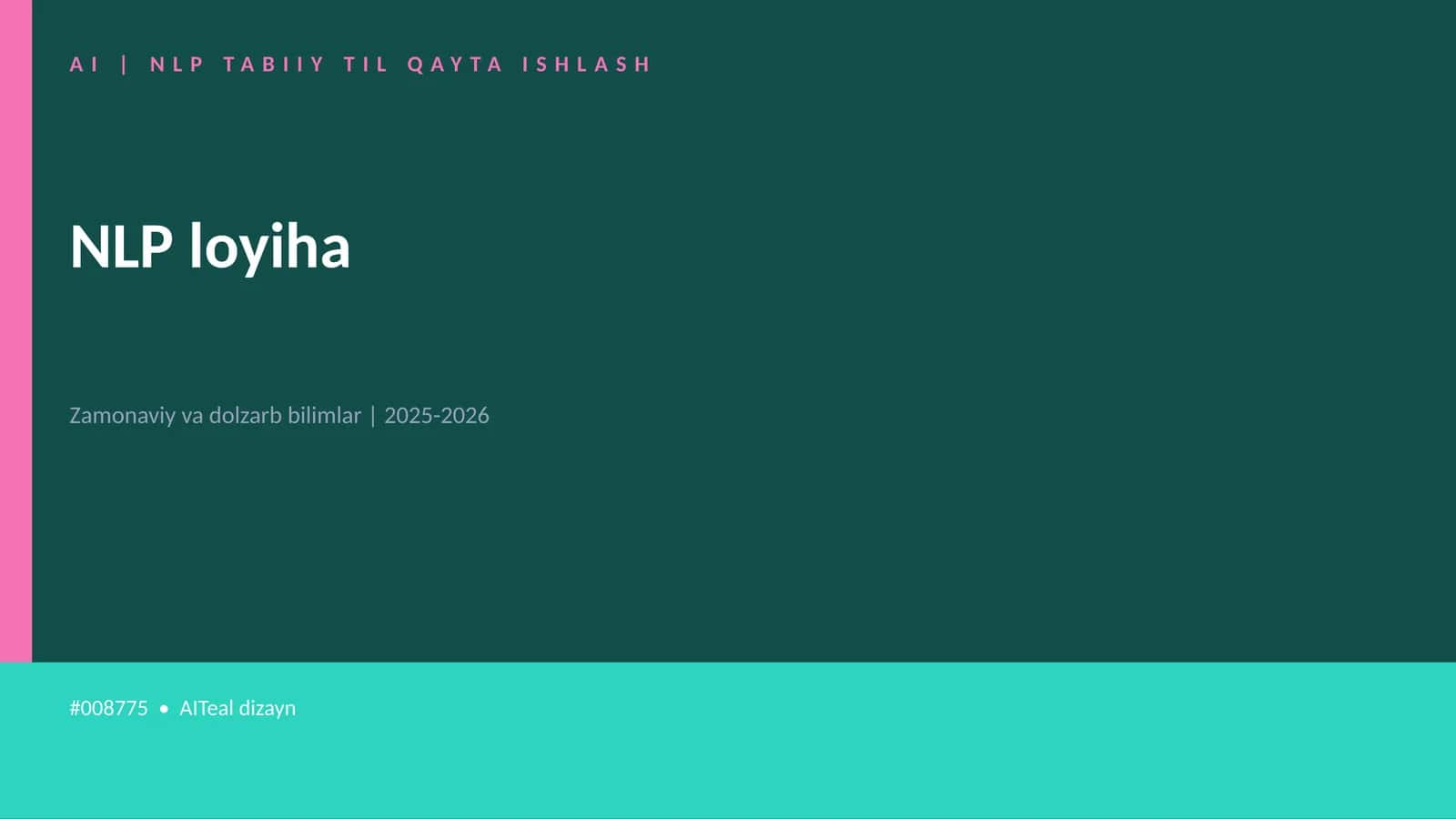 AI | NLP TABIIY TIL QAYTA ISHLASH 1