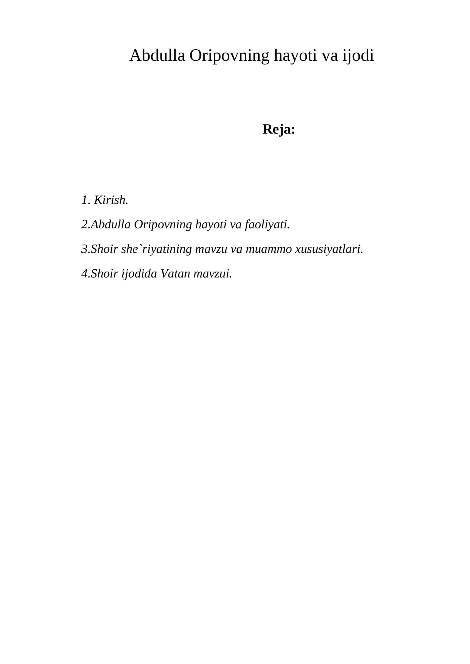 Abdulla Оripоvning hayoti va ijоdi 1