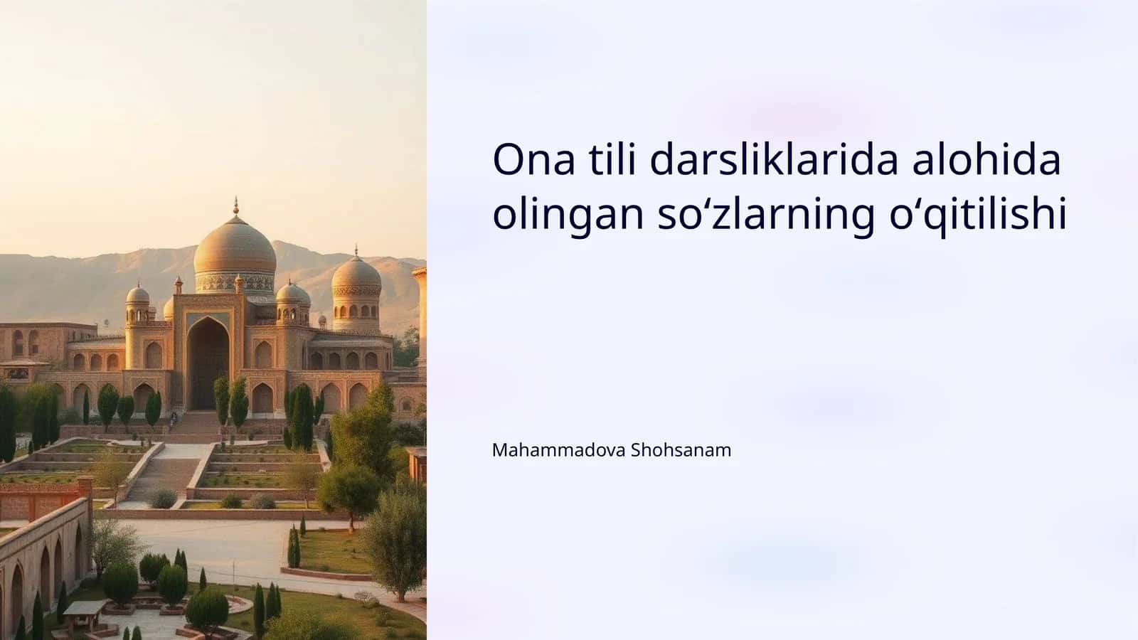Ona tili darsliklarida alohida so'zlarning o'qitilishi 1